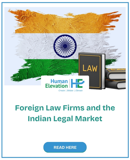 Foreign Law Firms and the Indian Legal Market