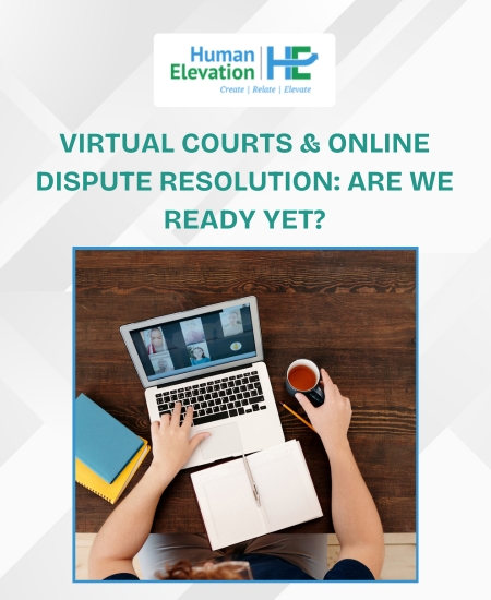 Virtual Courts & Online Dispute Resolution: Are We Ready Yet?